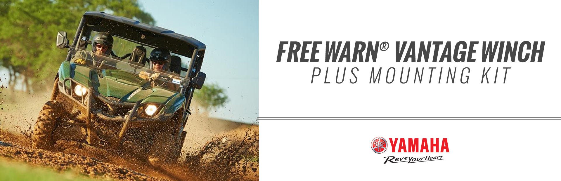 Yamaha: Free WARN® Vantage Winch Plus Mounting Kit